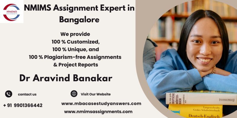 NMIMS Solved Assignment Help in Vadodara by Dr. Aravind Banakar +91 9901366442