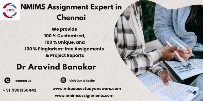 NMIMS Assignment Expert in Chennai Best Platform for NMIMS Solved Assignments