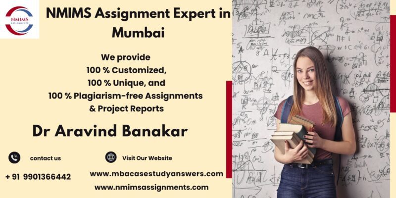 NMIMS Assignment Expert in Mumbai Get NMIMS Help for Assignment Now