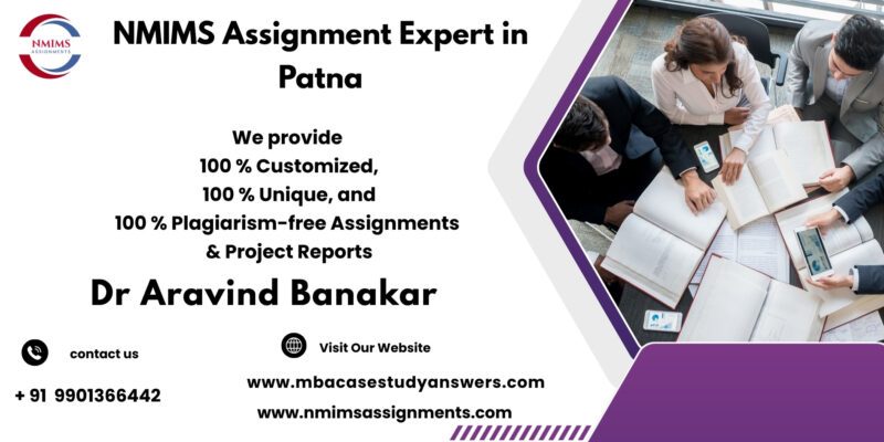 NMIMS Assignment Expert in Patna NMIMS 3rd Sem Customized Assignments