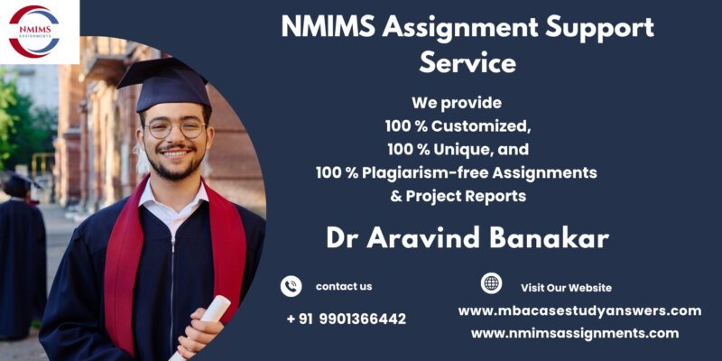 NMIMS Solved Assignment Help in Raipur by Harsha Morey +91 9901366442