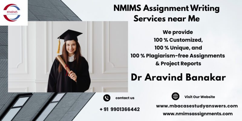 NMIMS Solved Assignment Help in Pondicherry by Dr. Aravind Banakar +91 9901366442