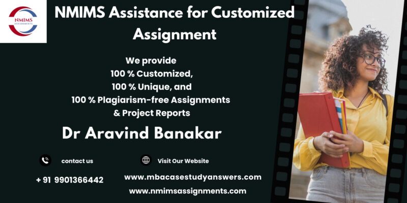 NMIMS Assistance for Customized Assignment How to Write NMIMS Assignment Answer