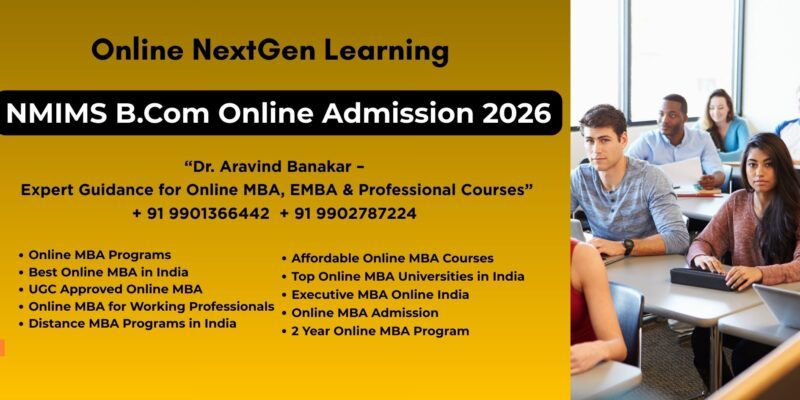 NMIMS B.Com Online Admission 2026 Looking for Distance B.Com from NMIMS