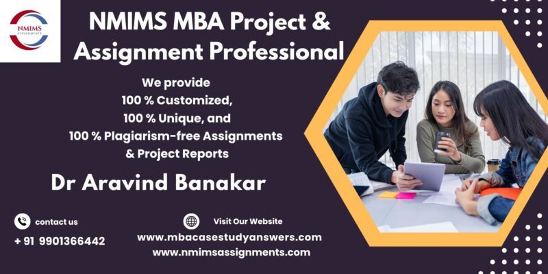 NMIMS Solved Assignment Help in Ludhiana by Harsha Morey +91 9901366442