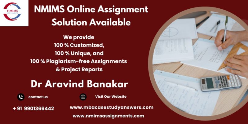 NMIMS Solved Assignment Help in Kochi by Harsha Morey +91 9901366442