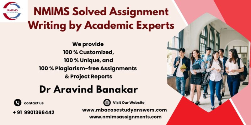 NMIMS Solved Assignments without Plagiarism