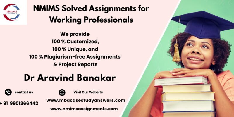 NMIMS Solved Assignment Help in Jaipur by Harsha Morey +91 9901366442