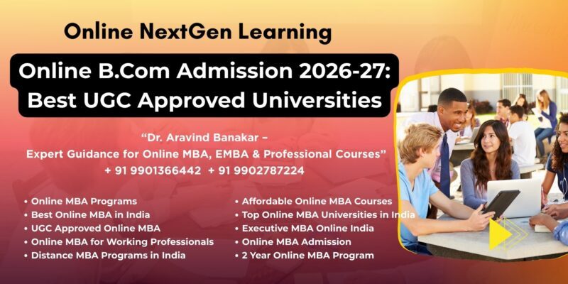 Top Online MBA Colleges Agartala - 9901366442