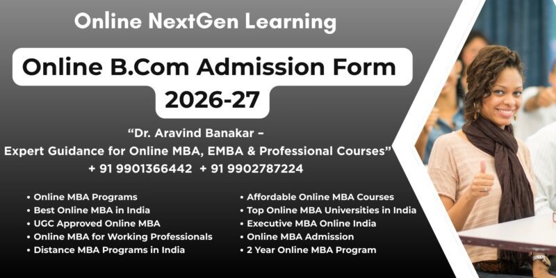 Online B.Com Admission Form 2026-27 Looking for NMIMS BBA Distance Learning Recognition (UGC/AICTE)