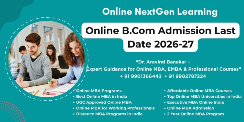 Online B.Com Admission Last Date 2026-27 Looking for NMIMS Distance BBA Admission Process