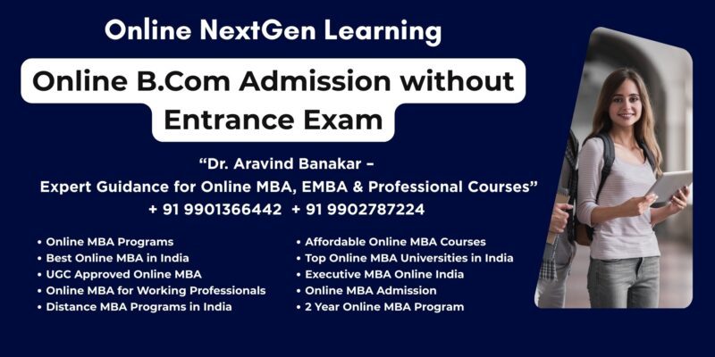 Online B.Com Admission without Entrance Exam Looking for NMIMS Distance BBA Eligibility