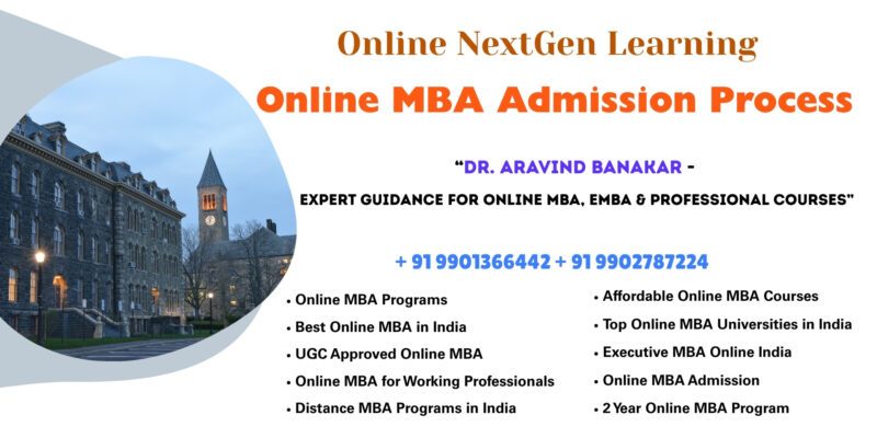 Online MBA Admission Process 1 Officially recognized online degree courses India – Professional Admission Support by Dr. Aravind Banakar