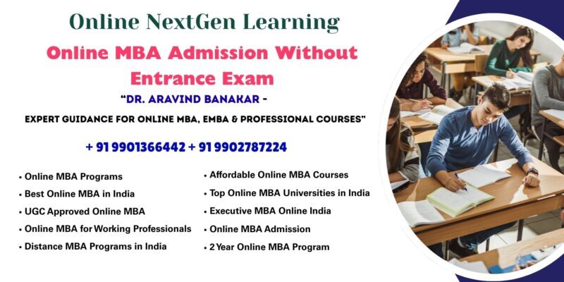 Online MBA Admission Without Entrance Exam Top-Ranked NMIMS Online EMBA– Professional Admission Support by Dr. Aravind Banakar