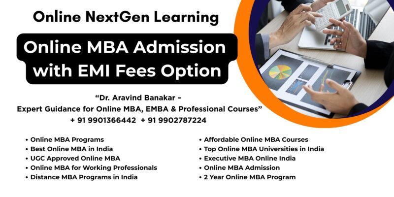 Online MBA Admission with EMI Fees Option Looking for Online and Distance MBA in Anand