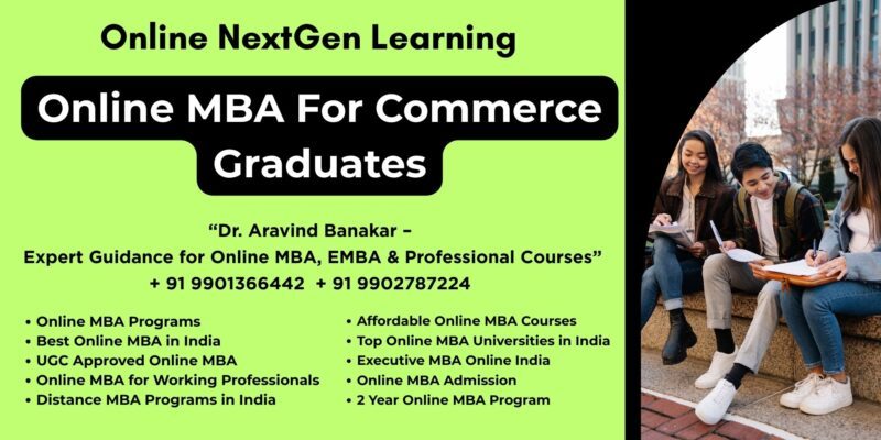 Online MBA For Commerce Graduates Top Online MBA Colleges Kodagu (Coorg)