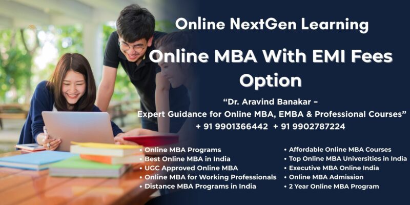 Online MBA With EMI Fees Option Looking for Online and Distance MBA in Hyderabad