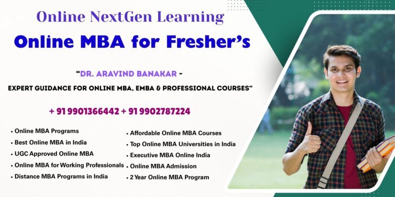 Online MBA for Fresher’s UGC Approved Online EMBA Admission – Professional Admission Support by Dr. Aravind Banakar