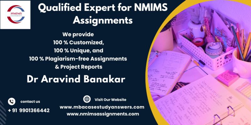 NMIMS Solved Assignment Help in Bikaner by Harsha Morey +91 9901366442