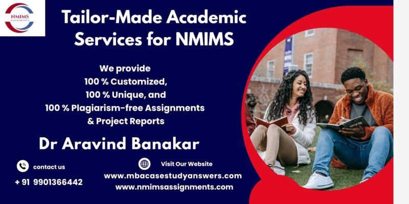 Tailor-Made Academic Services for NMIMS NMIMS December 2026 solved assignment - NMIMS Dec 2026 solved assignments