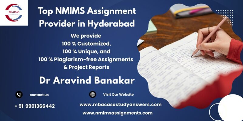 Top NMIMS Assignment Provider in Hyderabad Looking for NMIMS B.Com Assignment Help