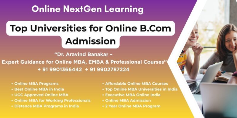 Top Universities for Online B.Com Admission Looking for Online and Distance MBA in Meerut