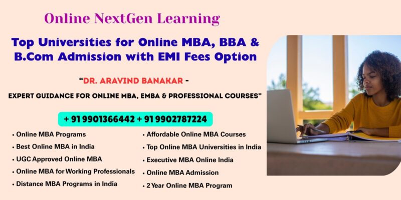 Top Universities for Online MBA, BBA & B.Com Admission with EMI Fees Option University Approved Distance & Online Courses at Uttar Kannada