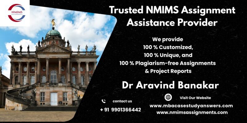 NMIMS distance MBA Solved Assignments by Dr. Aravind Banakar | +91 9901366442