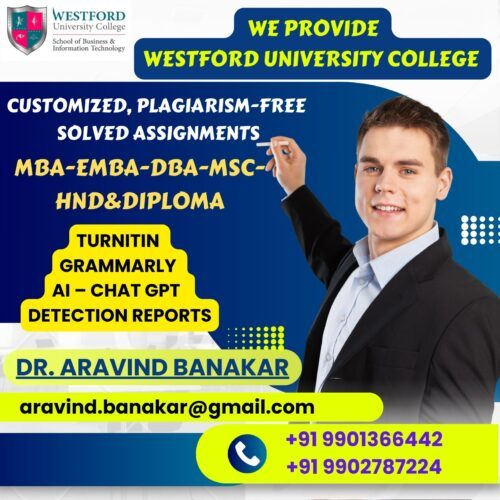 Westford University College Customized Solved Assignments to United Kingdom Students